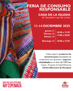 Cáritas Zaragoza inaugura mañana su tradicional FERIA de CONSUMO RESPONSABLE de Navidad
